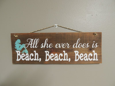 All she ever does is Beach, Beach, Beach